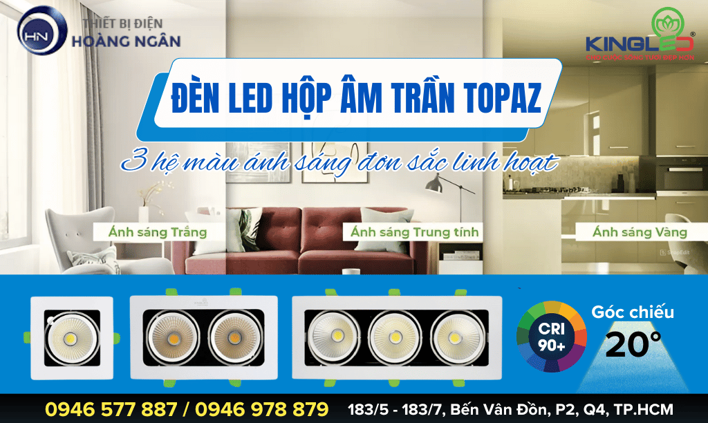 Đèn Spotlight Hộp Âm Trần Topaz KingLED