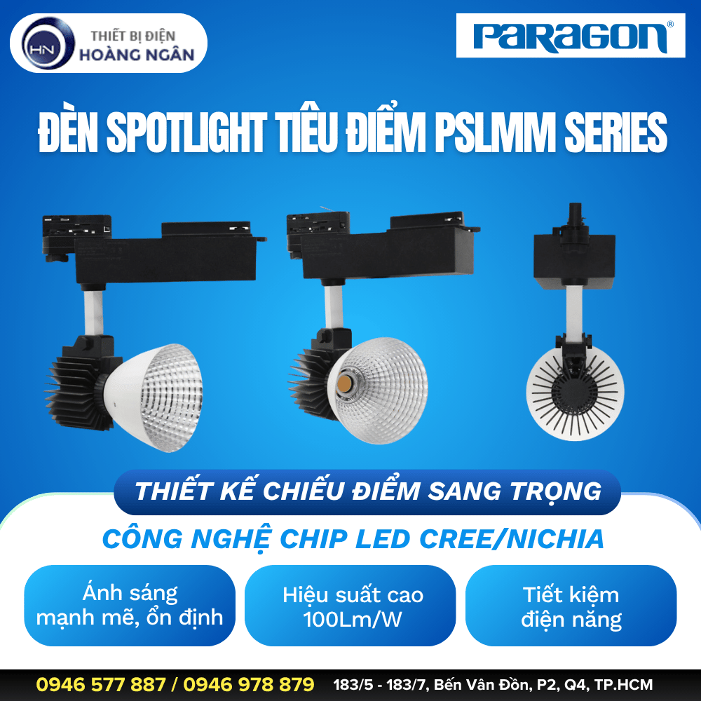 Đèn Spotlight Tiêu Điểm Paragon PSLMM Series
