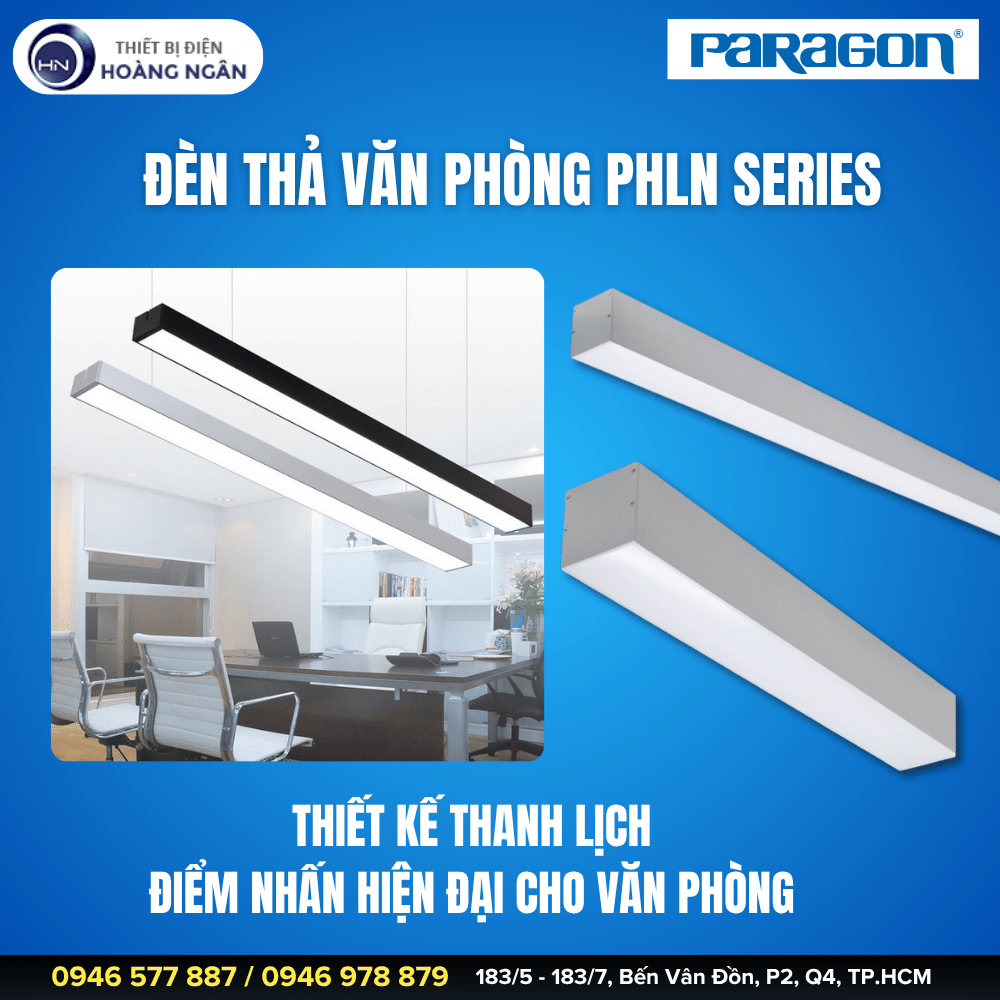 Đèn Thả Văn Phòng Paragon PHLN Series