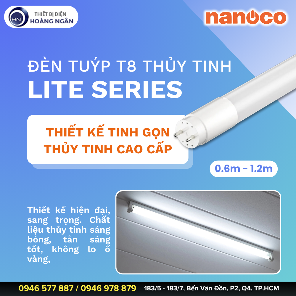 Đèn Tuýp LED T8 Thủy Tinh Nanoco Lite Series