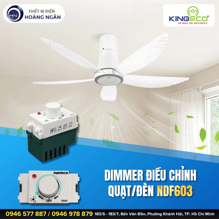 Dimmer QuạtĐèn NDF603F Nanoco