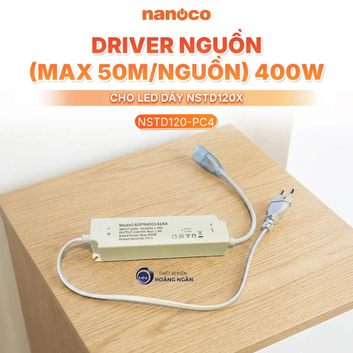 Driver Nguồn Non-Flicker NSTD120-PC4 (Max 50m/nguồn) 400W Cho Đèn LED Dây Ngoài Trời NSTD120X