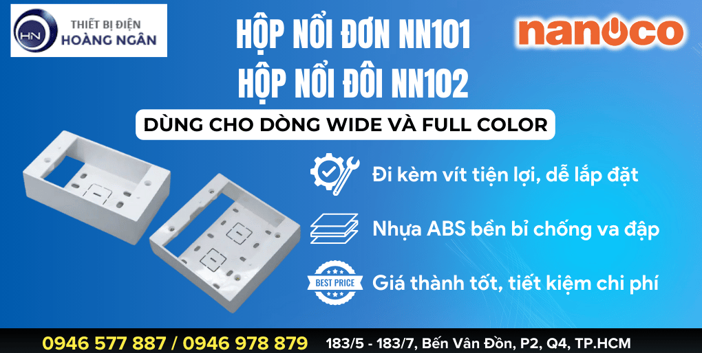 Hộp Nổi Đơn NN101 & Hộp Nổi Đôi NN102 Nanoco Dùng Cho Dòng WIDE và Dòng Full Color