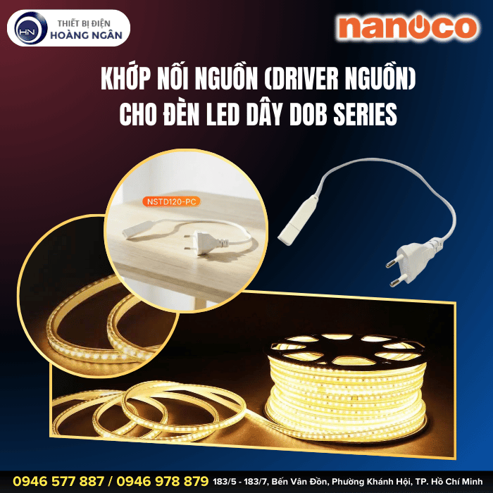 Khớp Nối Nguồn (Driver Nguồn) IP65 NSTD120-PC Dùng Cho Đèn LED Dây Ngoài Trời DOB Series Nanoco