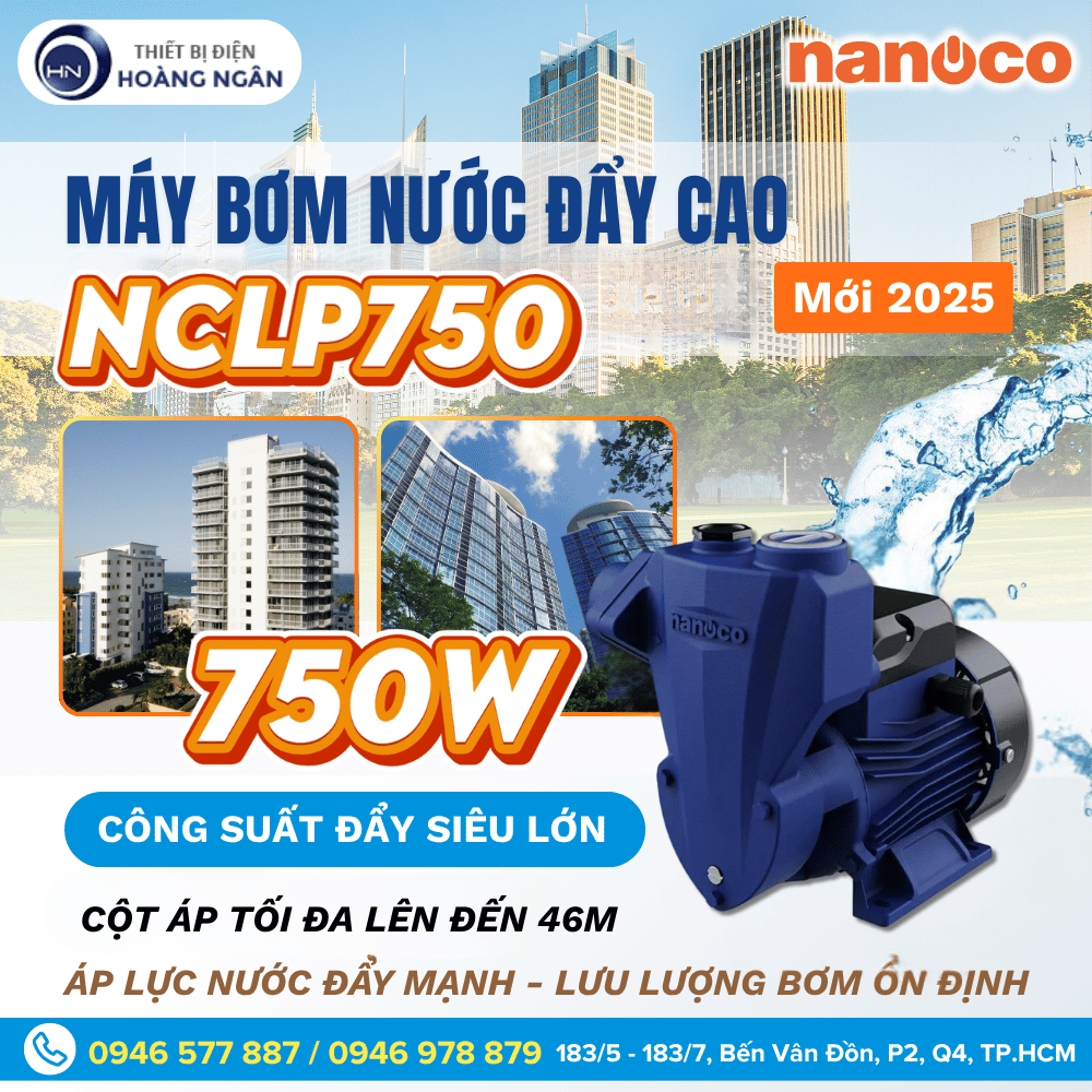 Máy Bơm Nước Đẩy Cao Nanoco NCLP750