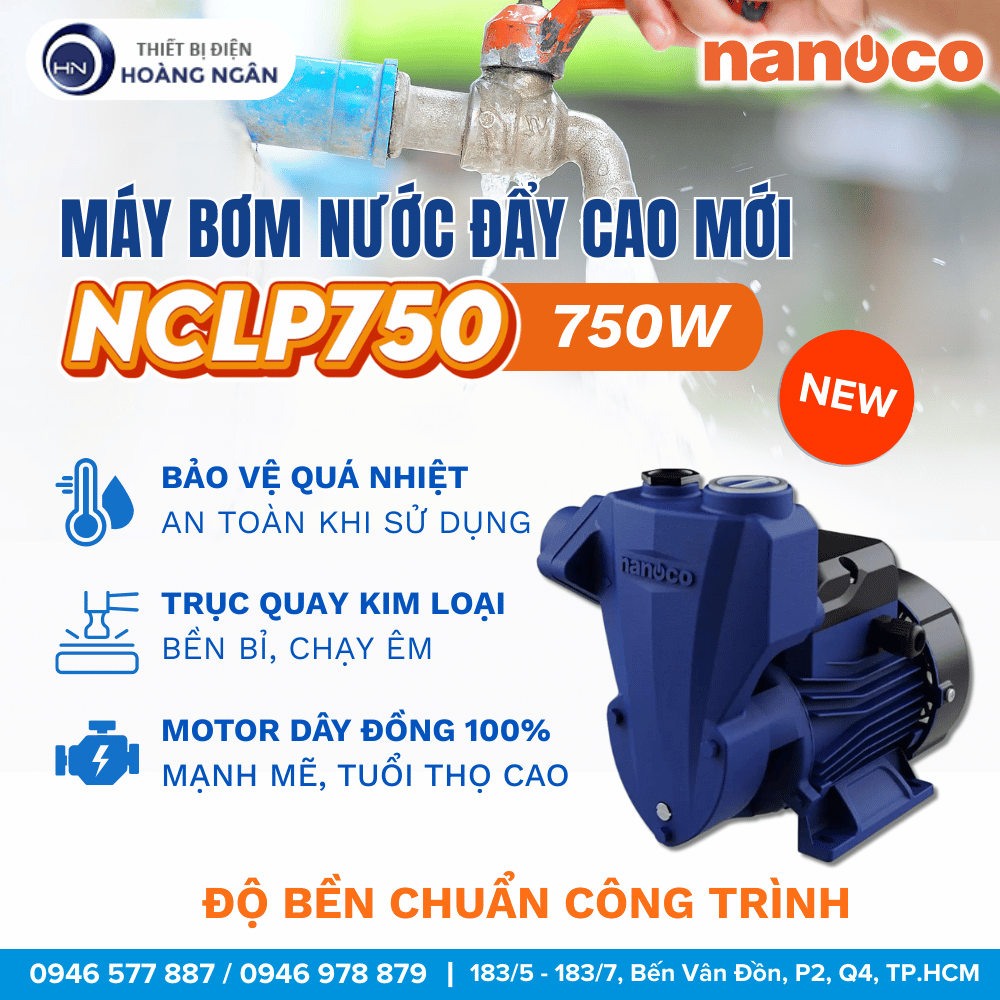 Máy Bơm Nước Đẩy Cao Nanoco NCLP750