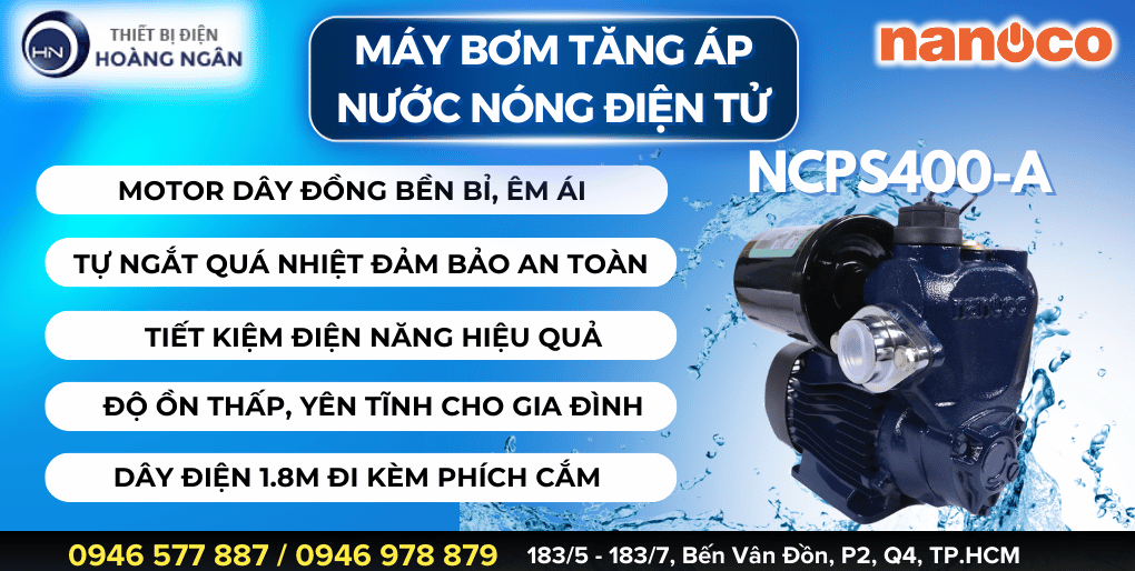 Máy Bơm Tăng Áp Điện Tử Nước Nóng Nanoco NCPS400-A