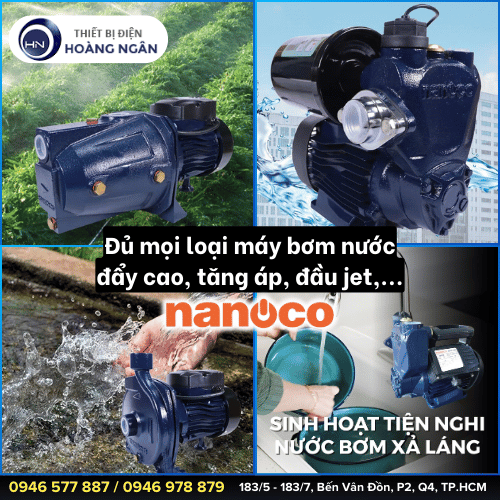 MUA MÁY BƠM NƯỚC NANOCO TẠI TP.HCM, BÌNH DƯƠNG - CAO CẤP CHÍNH HÃNG - GIÁ TỐT BÌNH DÂN