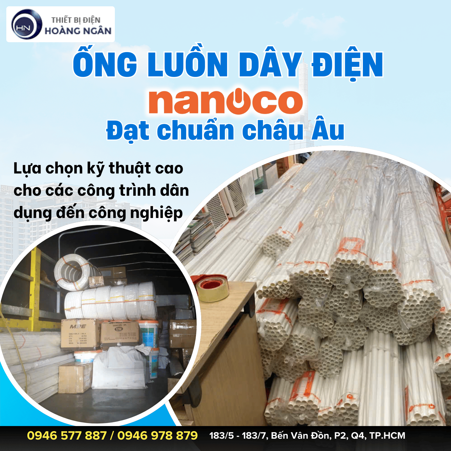 Mua Ống Luồn Dây Điện Nanoco Tại TP.HCM, Bình Dương – Đạt Chuẩn Châu Âu, Giá Tốt Cho Công Trình