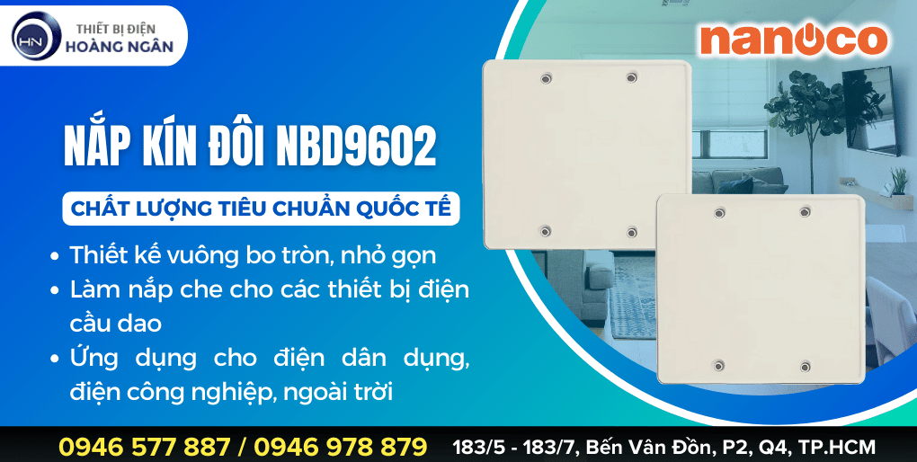 Nắp kín đôi Nanoco NBD9602