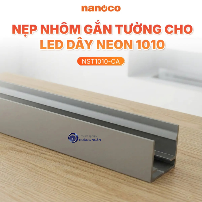 Nẹp Nhôm Gắn Tường NST1010-CA cho LED dây Neon 1010 Nanoco
