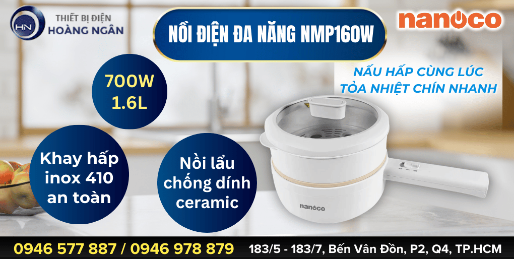 Nồi lẩu điện đa năng Nanoco NMP160W