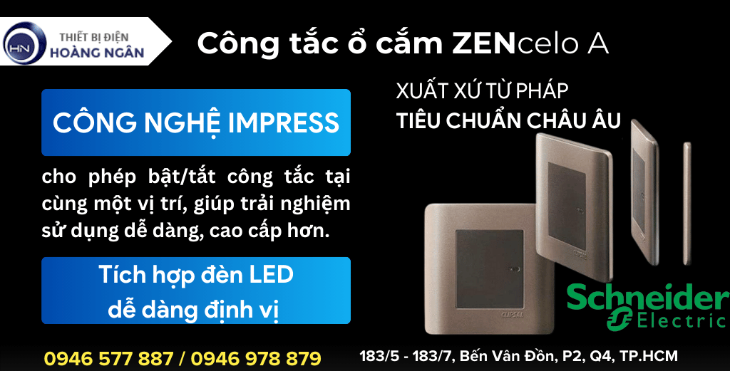 Ổ Cắm Công Tắc Schneider ZENcelo