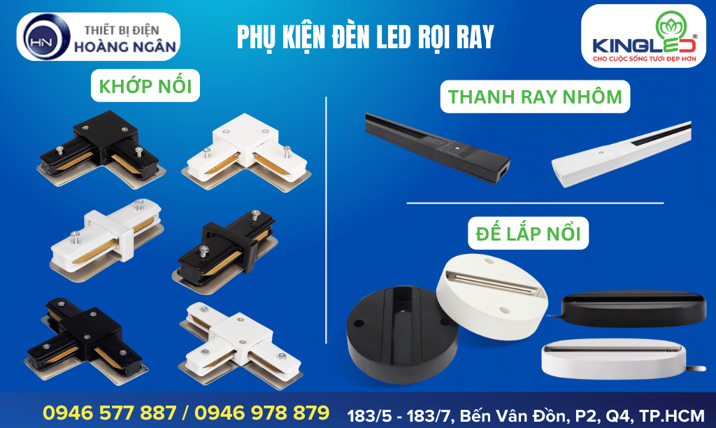 Phụ kiện Đèn LED Rọi Ray KingLED