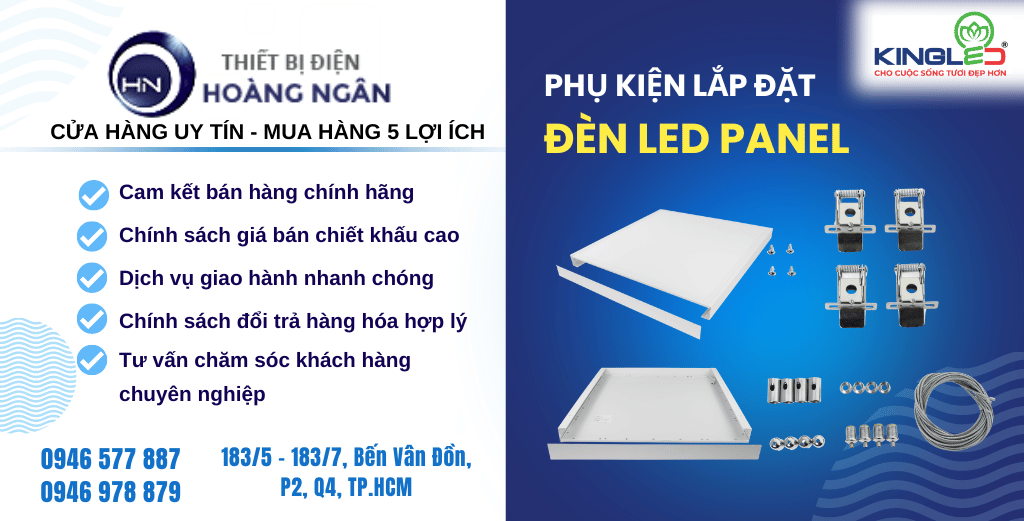 Phụ kiện đèn Panel Kingled