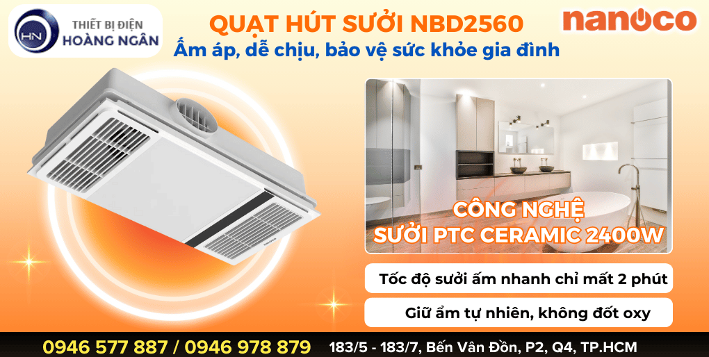 QUẠT SƯỞI ẤM THÔNG GIÓ NBD2560 NANOCO - CÔNG SUẤT SƯỞI ẤM 2400W MẠNH MẼ - KÈM NHIỀU TÍNH NĂNG THÔNG MINH HIỆN ĐẠI