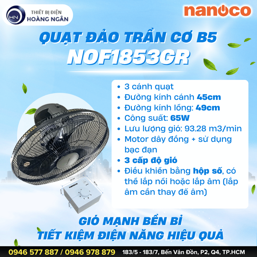 Thông số kỹ thuật Quạt Trần Đảo B5 Nanoco NOF1853GR 65W