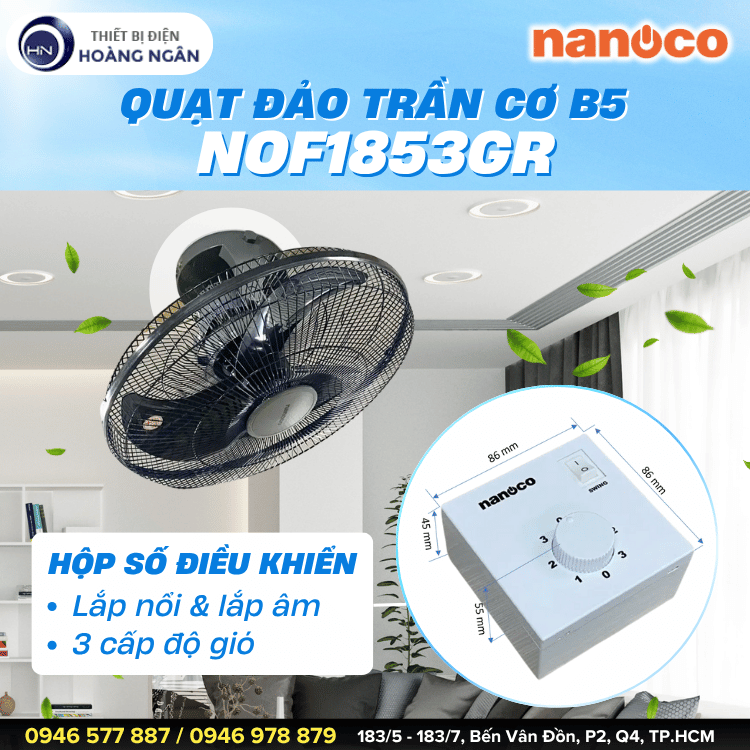 Quạt Trần Đảo B5 Nanoco NOF1853GR 65W Có Hộp Số Điều Khiển