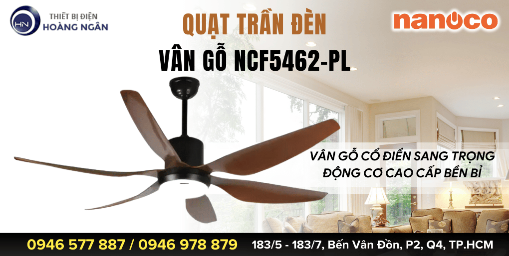 Quạt Trần Đèn 6 Cánh Vân Gỗ Nanoco NCF5462-PL