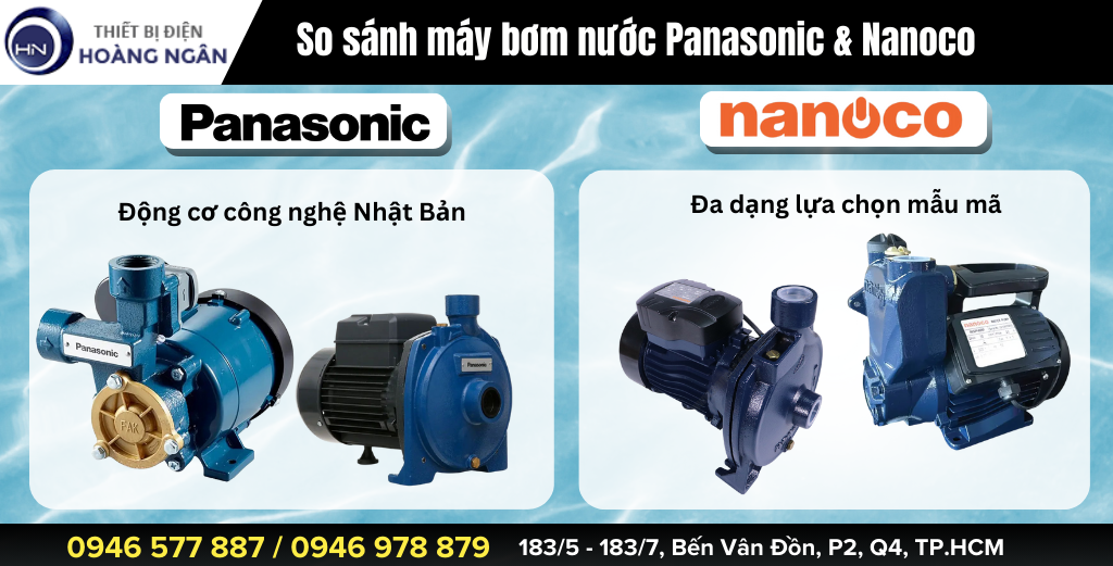 So sánh Ưu, nhược điểm Máy Bơm Panasonic và Máy Bơm Nanoco