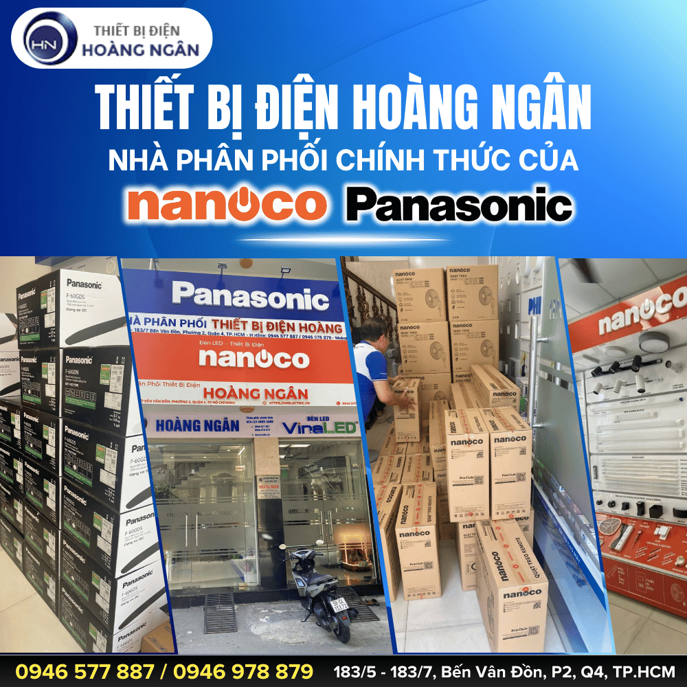 Thiết Bị Điện Hoàng Ngân – Nhà Phân Phối Chính Thức Quạt Trần Nanoco Tại TP.HCM, Bình Dương và Toàn Quốc