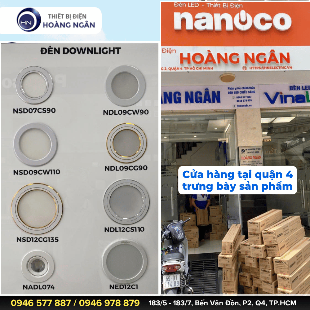 Thiết Bị Điện Hoàng Ngân có cửa hàng Đèn LED Nanoco tại quận 4, TP.HCM