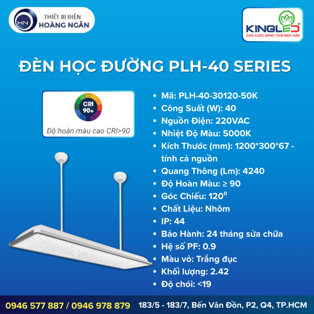 Thông số kỹ thuật của Đèn Thả Học Đường KINGLED PLH-40 Series