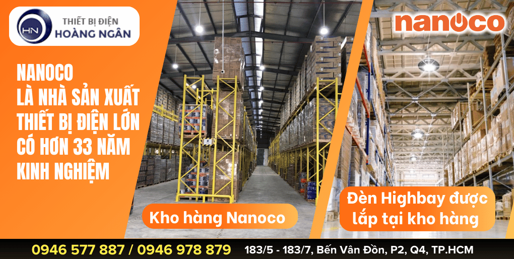 Thương hiệu Nanoco – Hơn 33 năm kinh nghiệm thiết bị điện