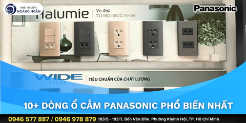 10+ dòng ổ cắm Panasonic chính hãng Nhật Bản, sử dụng nhiều nhất 2025