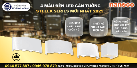 4 mẫu đèn gắn tường trang trí Nanoco mới nhất 2025, đáng tham khảo