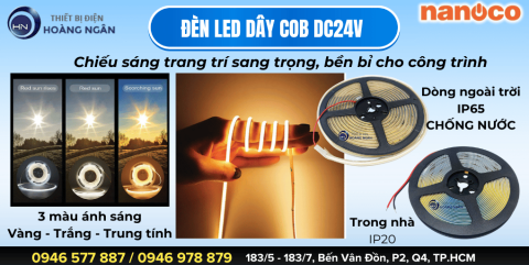 ĐÈN LED DÂY TRANG TRÍ COB NANOCO DC24V – GIẢI PHÁP HOÀN HẢO CHO KHÔNG GIAN ÁNH SÁNG ĐẲNG CẤP