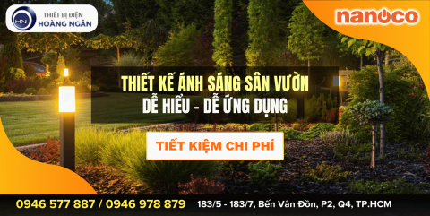 Hướng Dẫn Thiết Kế Chiếu Sáng Sân Vườn - Dễ Hiểu, Dễ Ứng Dụng & Tiết Kiệm Chi Phí