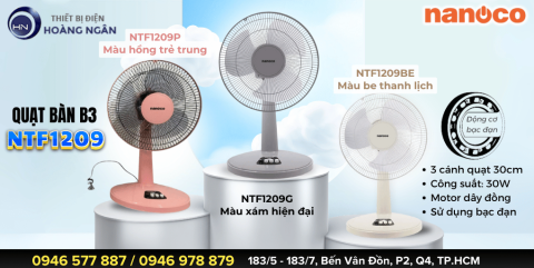 QUẠT BÀN B3 NANOCO NTF1209 MỚI 2024: MÀU SẮC ĐA DẠNG - GIÓ MÁT QUẠT BỀN - KIỂU DÁNG ĐẸP MẮT