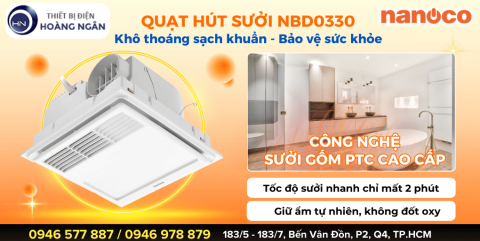 QUẠT SƯỞI ÂM TRẦN NBD0330 NANOCO 2000W - ĐA NĂNG 5 TRONG 1: SƯỞI ẤM PTC 2000W - QUẠT HÚT - QUẠT MÁT - ĐÈN CHIẾU SÁNG - SẤY KHÔ